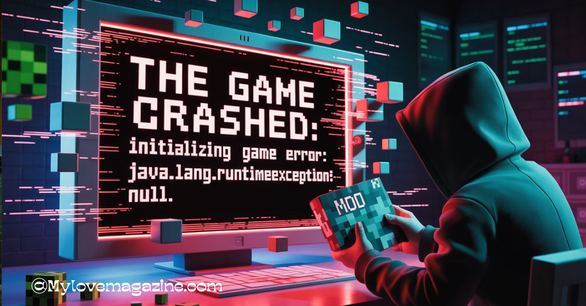 The Game Crashed: Initializing Game Error: java.lang.RuntimeException: null – Explained & Fixed!